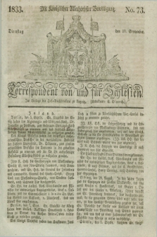 Correspondent von und fuer Schlesien. 1833, No. 73 (10 September) + dod.