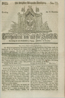 Correspondent von und fuer Schlesien. 1833, No. 77 (24 September) + dod.