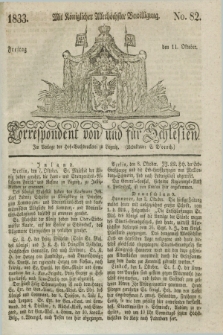 Correspondent von und fuer Schlesien. 1833, No. 82 (11 Oktober)