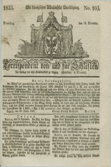 Correspondent von und fuer Schlesien. 1833, No. 103 (24 December) + dod.