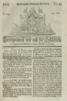 Correspondent von und fuer Schlesien. 1834, No. 44 (3 Juni) + dod.