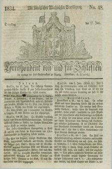 Correspondent von und fuer Schlesien. 1834, No. 48 (17 Juni) + dod.