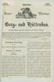Schlesische Original - Mittheilungen über Berg- und Hüttenbau. 1842, № 1 ([8 Juni])