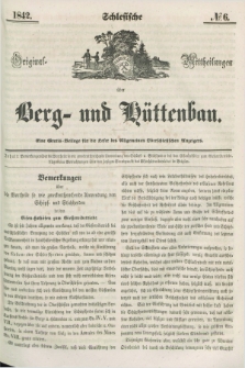 Schlesische Original - Mittheilungen über Berg- und Hüttenbau. 1842, № 6 ([5 October])