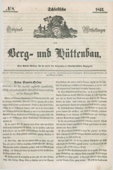 Schlesische Original - Mittheilungen über Berg- und Hüttenbau. 1842, № 8 ([3 December])