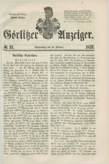 Görlitzer Anzeiger. [Bd.1], № 21 (19 Februar 1852) + dod.