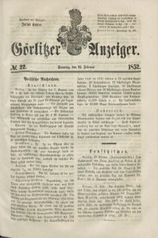 Görlitzer Anzeiger. [Bd.1], № 22 (22 Februar 1852) + dod.