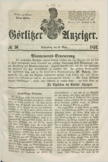 Görlitzer Anzeiger. [Bd.1], № 36 (25 März 1852) + dod.