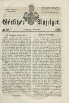 Görlitzer Anzeiger. [Bd.1], № 50 (29 April 1852) + dod.