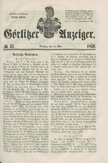 Görlitzer Anzeiger. [Bd.1], № 55 (11 Mai 1852)