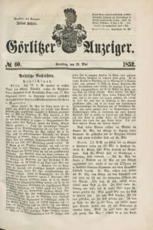 Görlitzer Anzeiger. [Bd.1], № 60 (23 Mai 1852) + dod.
