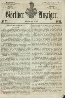 Görlitzer Anzeiger. [Bd.2], № 77 (4 Juli 1852)