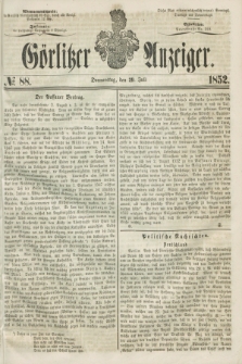 Görlitzer Anzeiger. [Bd.2], № 88 (29 Juli 1852)