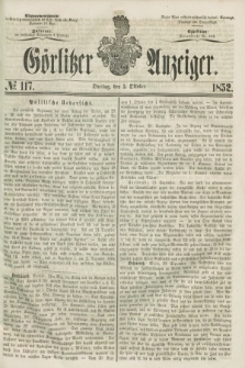 Görlitzer Anzeiger. [Bd.2], № 117 (5 Oktober 1852)