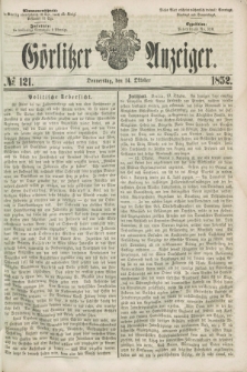 Görlitzer Anzeiger. [Bd.2], № 121 (14 Oktober 1852)
