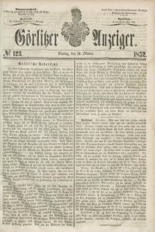 Görlitzer Anzeiger. [Bd.2], № 123 (19 Oktober 1852)