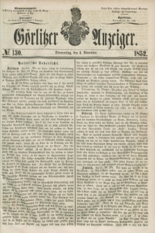 Görlitzer Anzeiger. [Bd.2], № 130 (4 November 1852)