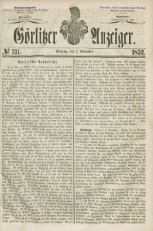 Görlitzer Anzeiger. [Bd.2], № 131 (7 November 1852)