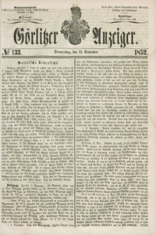 Görlitzer Anzeiger. [Bd.2], № 133 (11 November 1852)