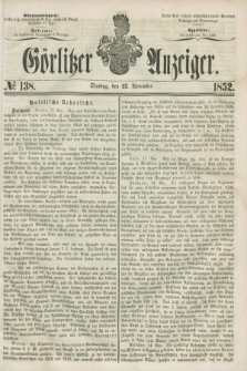 Görlitzer Anzeiger. [Bd.2], № 138 (23 November 1852)