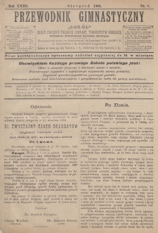 Przewodnik Gimnastyczny „Sokoł” : organ Związku Polskich Gimnastycznych Towarzystw Sokolich. R.23 (1903), nr 8