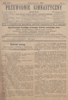 Przewodnik Gimnastyczny „Sokoł” : organ Związku Polskich Gimnastycznych Towarzystw Sokolich. R.24 (1904), nr 4