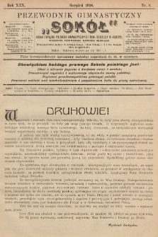 Przewodnik Gimnastyczny „Sokoł” : organ Związku Polskich Gimnastycznych Towarzystw Sokolich. R.30 (1910), nr 8