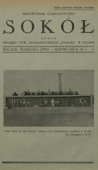 Przewodnik Gimnastyczny „Sokół” : organ Związku Tow. Gimnastycznych „Sokół” w Polsce. R.49 (1932), nr 7-8