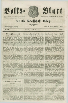 Volks=Blatt für die Graffschaft Glatz. Jg.22, №. 12 (12 Februar 1861)