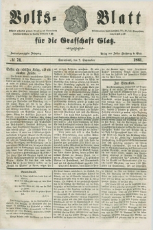 Volks=Blatt für die Graffschaft Glatz. Jg.22, №. 71 (7 September 1861)