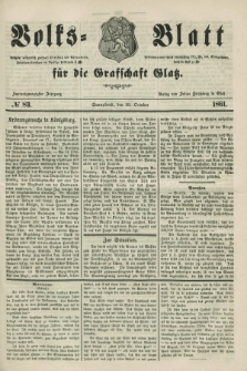 Volks=Blatt für die Graffschaft Glatz. Jg.22, №. 83 (19 October 1861)