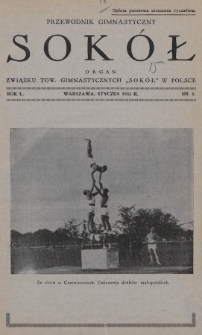 Przewodnik Gimnastyczny „Sokół” : organ Związku Towarzystw Gimnastycznych „Sokół” w Polsce. R.50 (1933), nr 1
