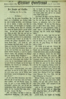 Stettiner Hausfreund. 1866, № 47 (17 Juni)