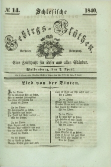 Schlesische Gebirgs-Blüthen : eine Zeitschrift für Leser aus allen Ständen. Jg.6, № 14 (2 April 1840)