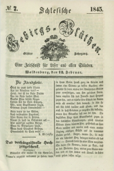 Schlesische Gebirgs-Blüthen : eine Zeitschrift für Leser aus allen Ständen. Jg.11, № 7 (13 Februar 1845) + dod.