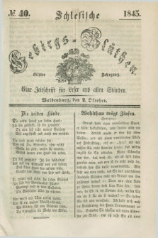Schlesische Gebirgs-Blüthen : eine Zeitschrift für Leser aus allen Ständen. Jg.11, № 40 (2 Oktober 1845)