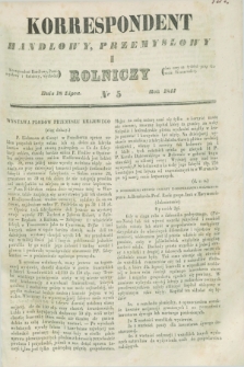 Korrespondent Handlowy, Przemysłowy i Rolniczy : wychodzi dwa razy na tydzień przy Gazecie Warszawskiéj. 1841, nr 5 (18 lipca)