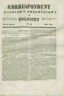Korrespondent Handlowy, Przemysłowy i Rolniczy : wychodzi dwa razy na tydzień przy Gazecie Warszawskiéj. 1843, Nro 5 (18 stycznia)