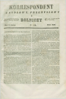 Korrespondent Handlowy, Przemysłowy i Rolniczy : wychodzi dwa razy na tydzień przy Gazecie Warszawskiéj. 1843, Nro 15 (22 lutego)