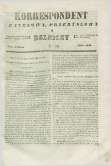 Korrespondent Handlowy, Przemysłowy i Rolniczy : wychodzi dwa razy na tydzień przy Gazecie Warszawskiéj. 1843, Nro 18 (4 marca)