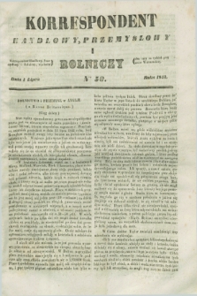 Korrespondent Handlowy, Przemysłowy i Rolniczy : wychodzi dwa razy na tydzień przy Gazecie Warszawskiéj. 1843, Nro 50 (1 lipca)