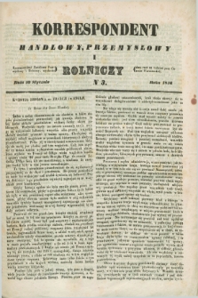 Korrespondent Handlowy, Przemysłowy i Rolniczy : wychodzi dwa razy na tydzień przy Gazecie Warszawskiéj. 1846, N 3 (10 stycznia)