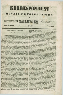 Korrespondent Handlowy, Przemysłowy i Rolniczy : wychodzi dwa razy na tydzień przy Gazecie Warszawskiéj. 1846, N 17 (28 lutego)