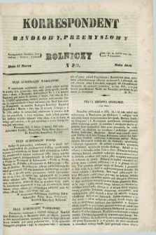 Korrespondent Handlowy, Przemysłowy i Rolniczy : wychodzi dwa razy na tydzień przy Gazecie Warszawskiéj. 1846, N 20 (11 marca)
