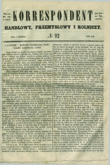 Korrespondent Handlowy, Przemysłowy i Rolniczy : wychodzi dwa razy na tydzień przy Gazecie Warszawskiéj. 1849, № 92 (6 grudnia)