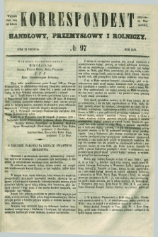 Korrespondent Handlowy, Przemysłowy i Rolniczy : wychodzi dwa razy na tydzień przy Gazecie Warszawskiéj. 1849, № 97 (23 grudnia)