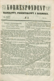 Korrespondent Handlowy, Przemysłowy i Rolniczy : wychodzi dwa razy na tydzień przy Gazecie Warszawskiej. 1853, № 3 (9 stycznia)