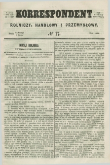 Korrespondent Rolniczy, Handlowy i Przemysłowy : wychodzi dwa razy na tydzień przy Gazecie Warszawskiéj. 1860, № 17 (4 marca)