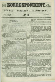 Korrespondent Rolniczy, Handlowy i Przemysłowy : wychodzi dwa razy na tydzień przy Gazecie Warszawskiéj. 1860, № 19 (11 marca)