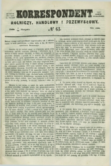 Korrespondent Rolniczy, Handlowy i Przemysłowy : wychodzi dwa razy na tydzień przy Gazecie Warszawskiéj. 1860, № 63 (16 sierpnia)